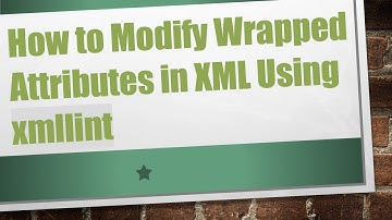 How to Modify Wrapped Attributes in XML Using xmllint