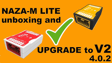 Naza-M Lite upgrade to Naza-M V2 - 4.0.2