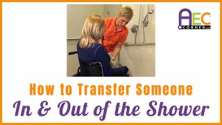 How to Assist with a Shower Transfer