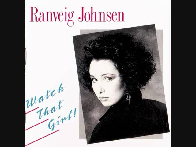 洋楽 Ranveig Johnsen Watch That Girl! CD Ranveig Johnsen - Watch That Girl! - YouTube