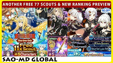 Massive 77 Scouts With ZERO Diamond Spent! & New Characters & Ranking Event Preview (SAOMD)