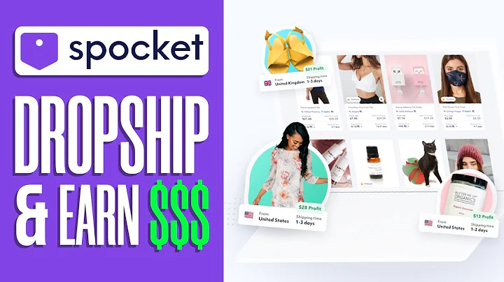 Master Dropshipping with Spocket: A Quick and Easy Tutorial