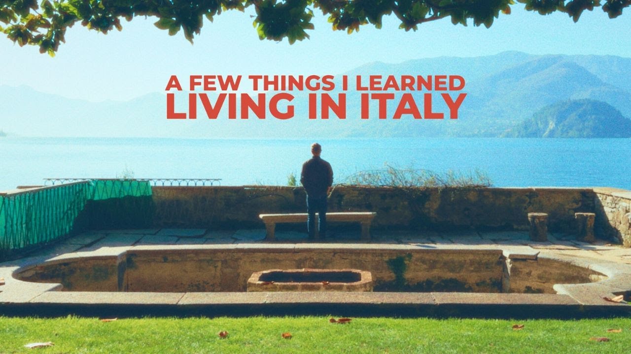 8 Months in Italy: What I Learned