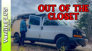 Out of the Closet | A VanlifePLUS Vlog