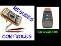 CONTROLE - MESURES: tachymetre - tachometer