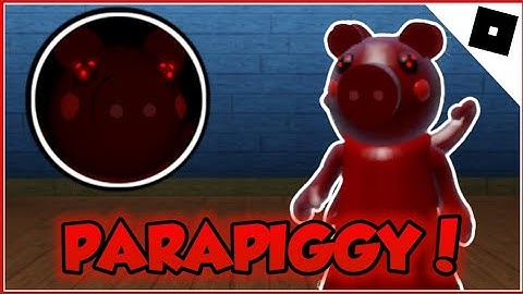 How to get "PARAPIGGY" BADGE + PARASTYE MORPH in Piggy RP:Infection | Roblox