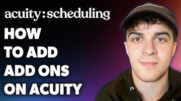 How to Add Add Ons on Acuity (Full 2024 Guide)