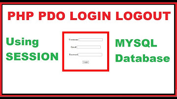 How to Create PHP PDO Login and Logout system using sessions with MYSQL database