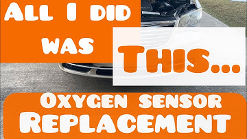 Oxygen Sensors Replacement | Chrysler Town and Country 2012-2015