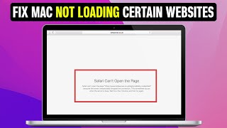 How to Fix Mac Not Loading Certain Websites (2025) - Best Method