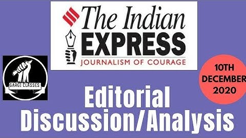 10th December 2020 | Gargi Classes Indian Express Editorial Analysis/Discussion