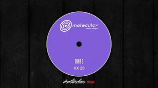 DT:Premiere | NØNE - XX 29 A2 [Molecular]