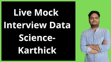Data Science Live Mock Interview For Fresher - Krthick | Data Science Interview