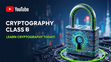 Cryptography Class 6
