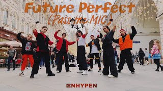 [K-POP IN PUBLIC | ONE TAKE] ENHYPEN (엔하이픈) - Future Perfect (Pass the MIC) by HEATHER