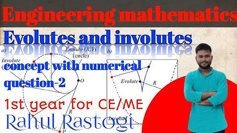 Evolutes and involutes based problem-2 (engineering mathematics) b.tech 1st sem CE/ME