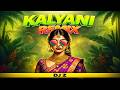 KALYANI REMIX DJ Z ARJN KDS FIFTY4 INDIAN EDM 