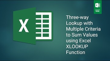 Three way Lookup with Multiple Criteria to Sum Values using Excel XLOOKUP Function