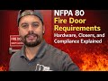 NFPA 80 Fire Door Requirements – Hardware, Closers, and Compliance Explained