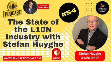 The State of the Localization Industry with Stefan Huyghe