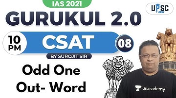 UPSC CSE PRELIMS 2021 | Gurukul 2.0 | CSAT by Surojit Sir | Odd One Out - Word #IAS2021