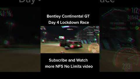 NFS no limits • Bentley Continental GT DAY 4 Final Lockdown Race