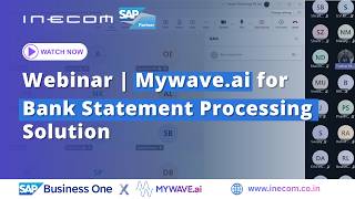 Bank Statement Processing in SAP Business One | MyWave.ai AI Agent Live Demo | Inecom