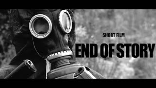 END OF STORY - Short Film