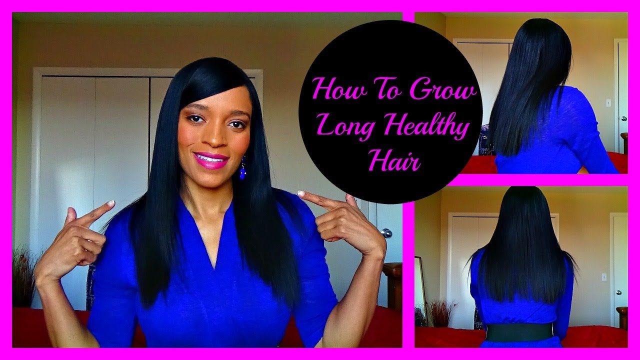 How To Grow Long Healthy Relaxed Hair Relaxed Hair Care Tips