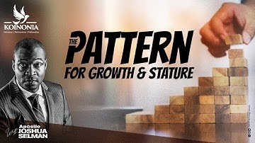 THE PATTERN FOR GROWTH AND STATURE ||WAFBEC 2023 || THE COVENANT NATION || APOSTLE JOSHUA SELMAN