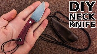 Knife Making: Neck Knife