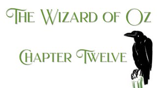 Chapter 12: The Search for the Wicked Witch