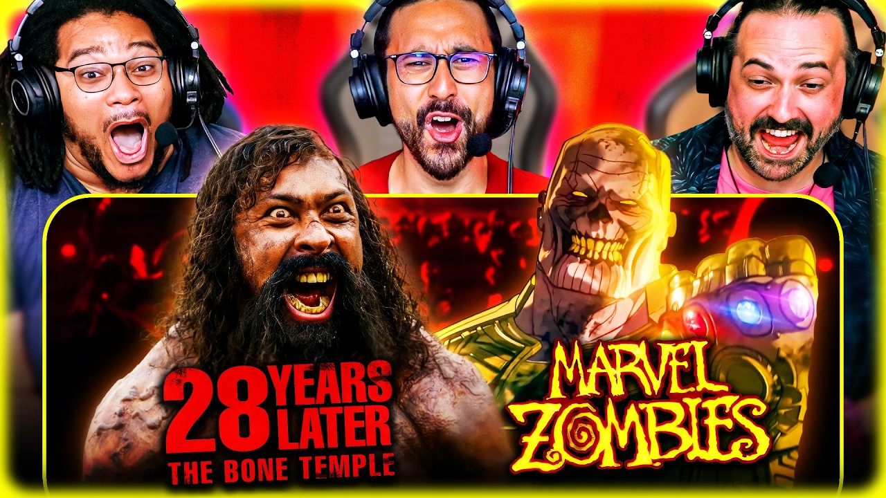 28 YEARS LATER: The Bone Temple & MARVEL ZOMBIES TRAILER REACTION!!