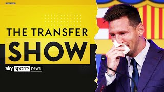 Who Is To Blame For Lionel Messis Barcelona Departure? The Transfer Show