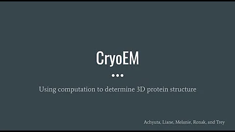 Using CryoEM to Determine 3-D Protein Structure