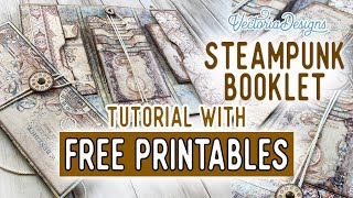 Steampunk Clocks Booklet Tutorial + All the Printables for Free