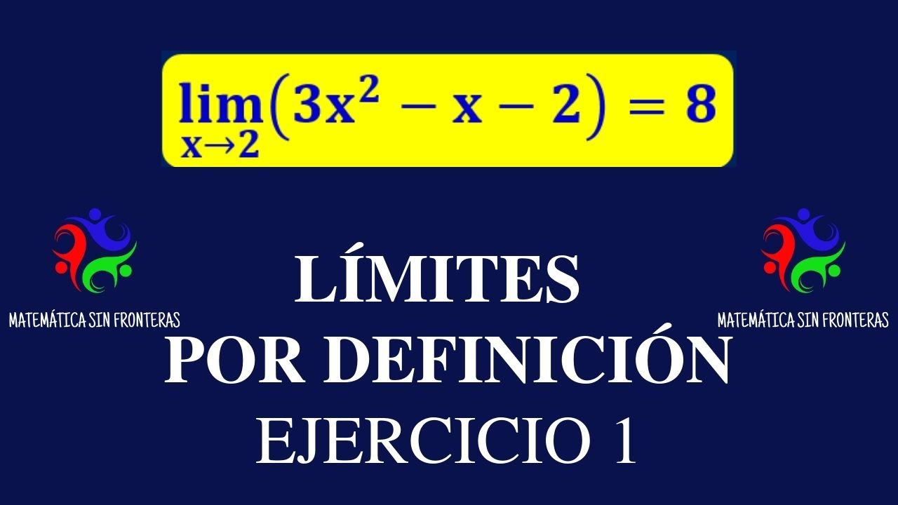 DEMOSTRACION DE LIMITE POR DEFINICION 2020