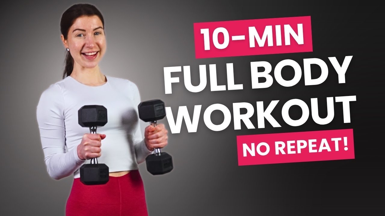 10 Min Full Body Dumbbell Workout | No Jumping, No Repeat ...