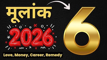 Mulank 6 2026 Kaisa Rahega | Numerology 2026 Predictions for Number 6 | Moolank 6