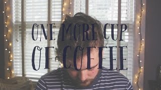 One More Cup of Coffee - Rusty Clanton (original) chords