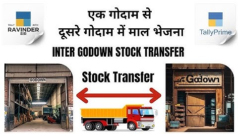 Inter godown stock transfer in tally prime