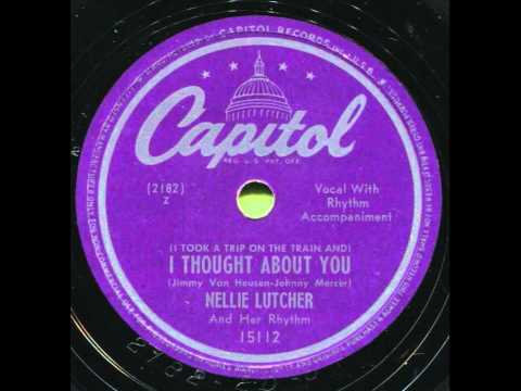 quotI Thought About Youquot  Nellie Lutcher amp Her Rhythm 1948 Capitol