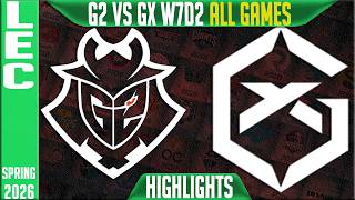 G2 vs GX Highlights ALL GAMES | LEC Spring 2026 W7D2 | G2 Esports vs GiantX screenshot 1