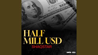 Half Mil Usd