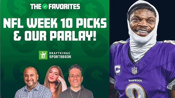 NFL Week 10 Betting Picks & Our Parlay! | The Favorites Podcast