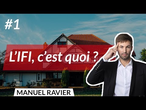 Impôt sur la fortune immobilière : tout savoir sur l'IFI ! ?#1/3