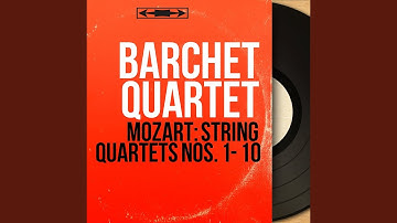 String Quartet No. 10 in C Major, K. 170: II. Menuetto & Trio