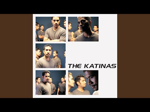 You Are God - The Katinas
