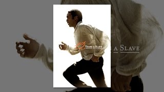 12 Years a Slave
