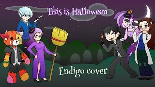 This is Halloween | Endigo cover